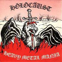 Holocaust (UK) : Heavy Metal Mania